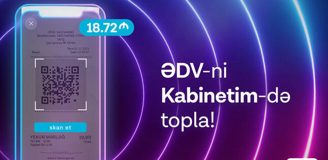 ƏDV-ni “Kabinetim”də topla!