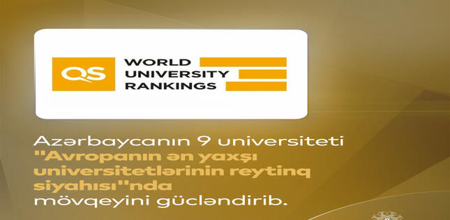 Azərbaycanın 9 universiteti “Avropanın ən yaxşı universitetlərinin reytinq siyahısı”nda mövqeyini gücləndirib